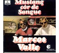 Marcos Valle - Mustang Cor de Sangue ou Corcel Cor de Mel