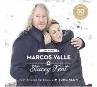 Marcos Valle & Stacey Kent - Ao Vivo Comemorando Os 50 Anos de Marcos Valle [Import]