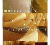 Marcos Valle & Victor Biglione - Live in Montreal