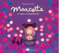 Marcotte, le voleur d'anniversaire