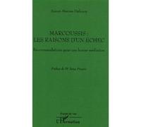 Marcoussis : les raisons d'un échec Anicet Maxime Djehoury (Auteur)