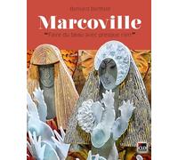Marcoville: "Faire du beau avec presque rien"