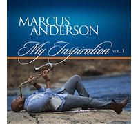 Marcus Anderson - My Inspiration Vol. 1 [Import]