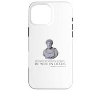 Marcus Aurelius - Citation de philosophie stoïque sur la Sagesse Coque pour iPhone 16 Pro Max