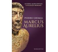 Marcus Aurelius - Pierre Grimal