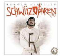 Marcus Aurelius - Schwiizophren [Import]