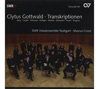 Marcus Creed - Clytus Gottwald: Transcriptions