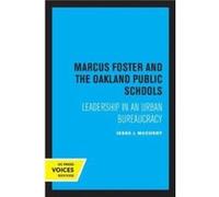 Marcus Foster and the Oakland Public Schools by Jesse J. McCorry Paperback Book Jesse J. McCorry (Auteur)