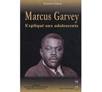 Marcus Garvey Expliqué aux adolescents - Marcus Garvey - Menaibuc Eds - broché - Essai