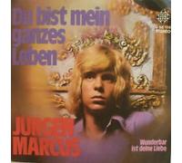 MARCUS, Jürgen - Du bist mein ganzes Leben / Wunderbar ist deine Liebe / U 56116