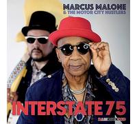 Marcus Malone & the Motor City Hustlers - Interstate 75 [Import]