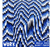 Marcus Marr & Chet Faker – Work – Vinyle – EP