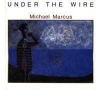 Marcus Michael - Under The Wire [Import]