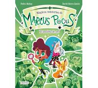 Marcus Pocus. Mágicos misterios 1. El amuleto de oro