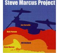 Marcus, Steve - Steve Marcus Project