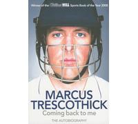 Marcus Trescothick: Coming Back to Me : The Autobiography