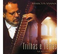 Marcus Viana - Traces et thèmes Vol.5