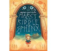Marcy and the Riddle of the Sphinx: Marcy and the Riddle of the Sphinx