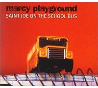 Marcy Playground - St. Joe on The School Bus