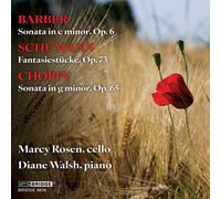 Marcy Rosen - Barber, Schumann & Chopin: Music For Cello And Piano [Compact Discs]