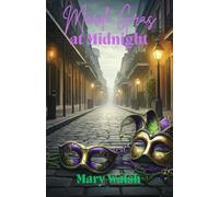 Mardi Gras at Midnight