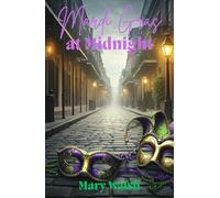 Mardi Gras at Midnight