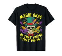 Mardi Gras, Fais ce vaudou Que tu Fais T-Shirt
