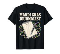 Mardi Gras Journaliste Reporter News Writer Mardi Gras Parade T-Shirt
