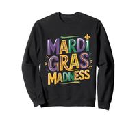 Mardi Gras Madness Carnaval Parade Party Design Sweatshirt