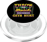 Mardi Gras Throw Me Beads, and Nobody Gets Hurt Funny PopSockets PopGrip pour MagSafe