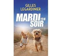 Mardi soir, 19 H