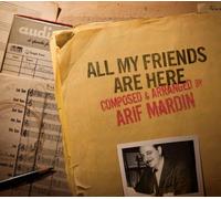 Mardin, Arif - All My Friends Are Here