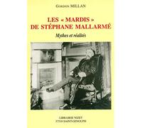 Mardis de Stéphane Mallarmé : mythe et réalité