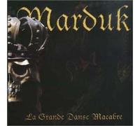 Marduk - Grande Danse Macabre