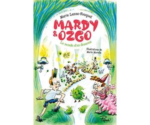 Mardy & Ozgo: Le monde d'en-dessous