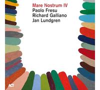Paolo Fresu, Richard Galliano, Jan Lundgren – Mare Nostrum IV – CD – A.C.T.