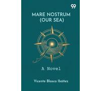 Mare Nostrum (Our Sea)