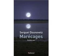 Marécages Serge Dounovetz (Auteur)