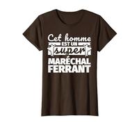 Maréchal Ferrant drôle Cadeau cet Homme et Un Super Marécha T-Shirt, Femme, Marron, XL