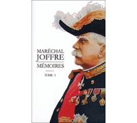 Maréchal Joffre, mémoires 1911-1914 - Joseph Joffre - L'officine - broché - Biographie