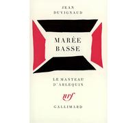 Marée basse - Jean Duvignaud - Gallimard - Livre