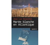 Marée blanche en Atlantique