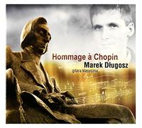Marek DĹugosz - Hommage a Chopin (digipack) [CD]
