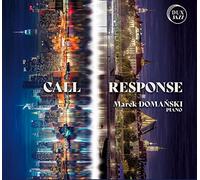 Marek Domanski - Marek Domanski : Call and Response.