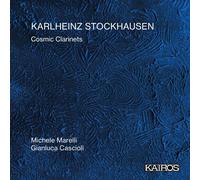 Marelli,Michele / Cascioli,Gianluca - Karlheinz Stockhausen: Cosmic Clarinets [Compact Discs]