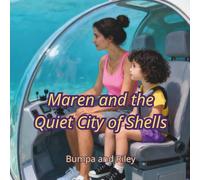 Maren and the Quiet City of Shells: Does Octlantis Exist?