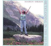 Maren Orion - Out Standing in The Field
