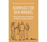 Maren Urner Petra J Kompass für den Wandel: Mit transformativen Fähigkei (Relié)