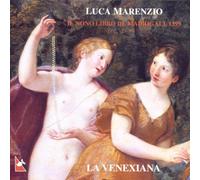 Luca Marenzio – Madrigaux – Il Nono Libro de Madrigali – 1599 – 9e livre