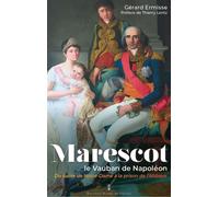 Marescot Le Vauban de Napoléon - Gérard Ermisse - Pierre De Taillac - broché - Biographie